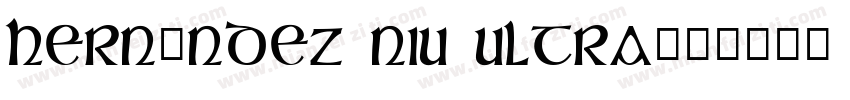 Hernández Niu Ultra字体转换